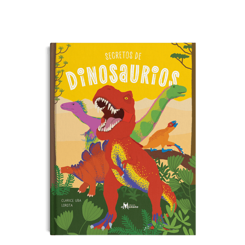 Libros Amanuta Informativo Secretos de dinosaurios 9789563643411
